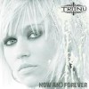 Triinu Kivilaan - Now And Forever