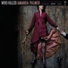 Amanda Palmer - Who Killed Amanda Palmer: Album-Cover