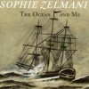 Sophie Zelmani - The Ocean And Me