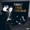 Franz Ferdinand - Tonight: Franz Ferdinand: Album-Cover