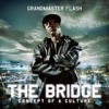 Grandmaster Flash - The Bridge: Album-Cover