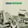 Koalas Desperados - Koalas Desperados: Album-Cover