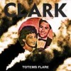 Clark - Totems Flare: Album-Cover