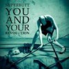 Superbutt - You And Your Revolution: Album-Cover