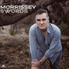 Morrissey - Swords