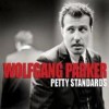Wolfgang Parker - Petty Standards: Album-Cover