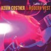 Kevin Costner & Modern West - Turn It On: Album-Cover