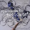 To Rococo Rot - Speculation: Album-Cover