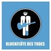 Blockflöte Des Todes - Wenn Blicke Flöten Könnten: Album-Cover