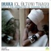 Buika - El Último Trago: Album-Cover