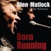 Glen Matlock & The Philistines - Born Running: Album-Cover