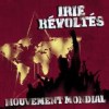 Irie Révoltés - Mouvement Mondial: Album-Cover