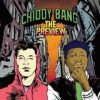 Chiddy Bang - The Preview: Album-Cover