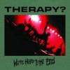 Therapy? - We're Here To The End: Album-Cover