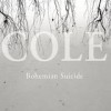 Cole - Bohemian Suicide: Album-Cover