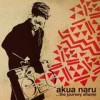 Akua Naru - The Journey Aflame: Album-Cover