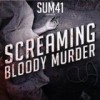 Sum 41 - Screaming Bloody Murder: Album-Cover