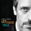 Hugh Laurie - Let Them Talk: Album-Cover