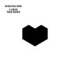 Digitalism - I Love You, Dude: Album-Cover