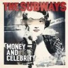 The Subways - Money And Celebrity: Album-Cover
