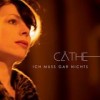 Cäthe - Ich Muss Gar Nichts: Album-Cover
