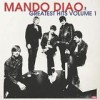 Mando Diao - Greatest Hits Volume 1