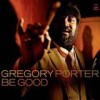 Gregory Porter - Be Good: Album-Cover