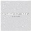 Alabama Shakes - Boys & Girls: Album-Cover
