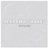 Alabama Shakes - Boys & Girls: Album-Cover
