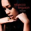 Rebecca Ferguson - Heaven: Album-Cover