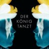 Der König Tanzt - Der König Tanzt: Album-Cover