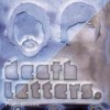 Death Letters. - Post-Historic: Album-Cover