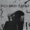 Patti Smith - Banga: Album-Cover