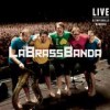 LaBrassBanda - Live Olympiahalle München