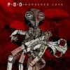 P.O.D. - Murdered Love: Album-Cover