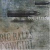 Big Balls Cowgirl - Bulletride: Album-Cover