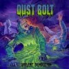 Dust Bolt - Violent Demolition: Album-Cover
