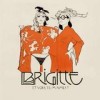 Brigitte - Et Vous, Tu M'Aimes?: Album-Cover