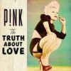 Pink - The Truth About Love: Album-Cover
