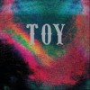 Toy - Toy: Album-Cover
