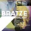 Bratze - Highlight: Album-Cover