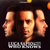 Luca Sapio And Capiozzo & Mecco - Who Knows: Album-Cover