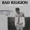 Bad Religion - True North: Album-Cover