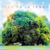 Yo La Tengo - Fade: Album-Cover