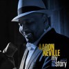 Aaron Neville - My True Story: Album-Cover