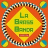 LaBrassBanda - Europa: Album-Cover