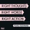 Franz Ferdinand - Right Thoughts, Right Words, Right Action: Album-Cover
