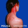 Poliça - Shulamith: Album-Cover