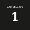 Gabi Delgado - 1: Album-Cover