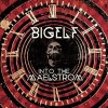 Bigelf - Into The Maelstrom: Album-Cover